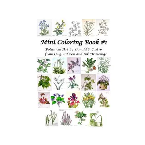 Mini Botanical Art Coloring Book: Pen & Ink Drawings