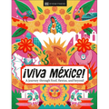¡Viva Mexico!
