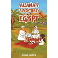 Alana's Adventures in Egypt