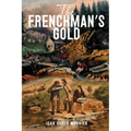 The Frenchman's Gold