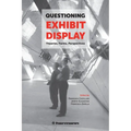 Questioning Exhibit Display