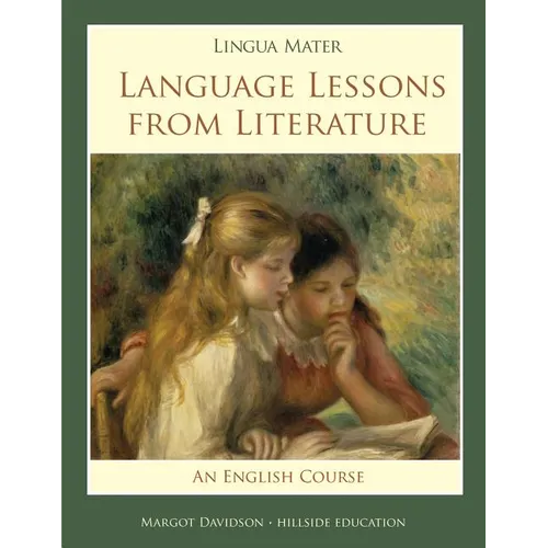 Lingua Mater: Language Lessons from Literature