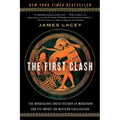 The First Clash: The Miraculous Greek Victory at Marathon and Its Impact on Western Civilization