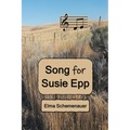 Song for Susie Epp