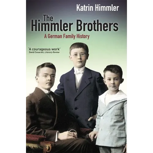 The Himmler Brothers