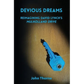Devious Dreams: Reimagining David Lynch's Mulholland Drive