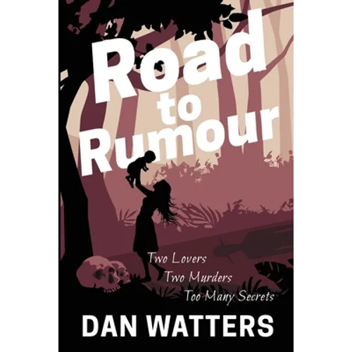 Road to Rumour