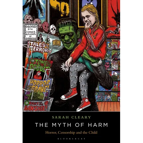 The Myth of Harm: Horror, Censorship and the Child