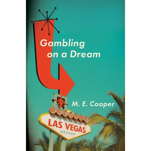 Gambling On A Dream