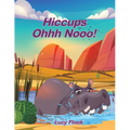 Hiccups - Ohhh Nooo!