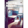 Memorial Museums: The Global Rush to Commemorate Atrocities