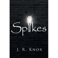 Spikes