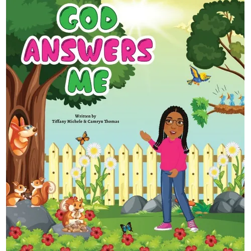God Answers Me