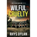 Wilful Cruelty
