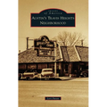 Austin's Travis Heights Neighborhood