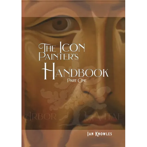The Icon Painter's Handbook