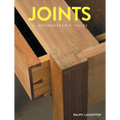 Joints: A Woodworker's Guide