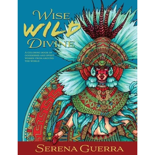 Wise Wild Divine