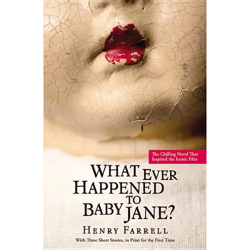 What Ever Happened to Baby Jane?