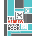 The Hebrew Workbook: Writing Exercises for Block and Cursive Script: Writing Exercises for