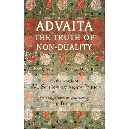 Advaita: The Truth of Non-Duality