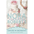 Savor the Moment