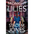 Midnight Lilies