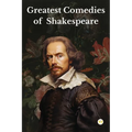 Greatest Comedies of Shakespeare (Deluxe Hardbound Edition)