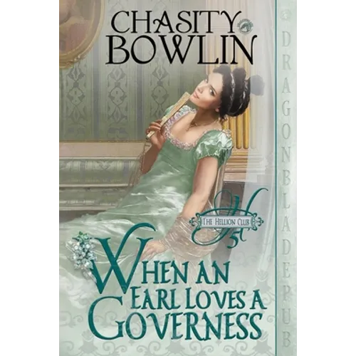 When an Earl Loves a Governess