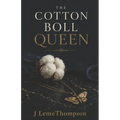 The Cotton Boll Queen