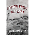 Hymns From The Dirt