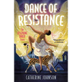 Dance of Resistance