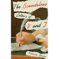 The Scandalous Letters of V and J