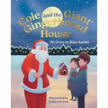 Cole and the Giant Gingerbread House