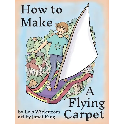 How to Make a Flying Carpet