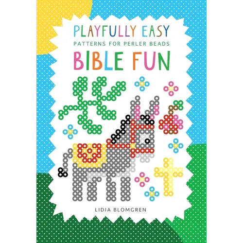 Playfully Easy Patterns for Perler Beads - BIBLE FUN