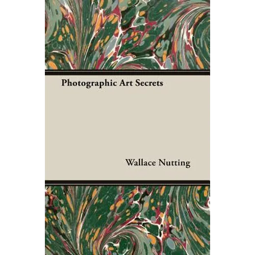 Photographic Art Secrets