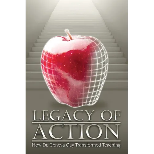 Legacy of Action: How Dr. Geneva Gay Transformed Teaching