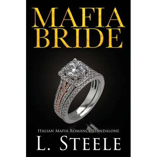 Mafia Bride: Fake Relationship Italian Mafia Romance