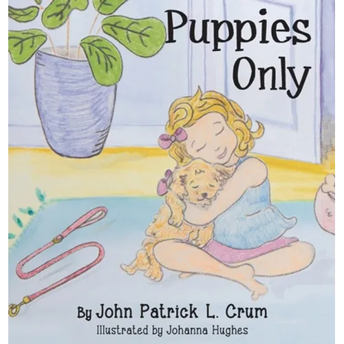 Puppies Only