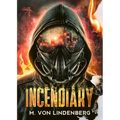 Incendiary