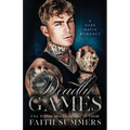 Deadly Games: A Dark Mafia Romance