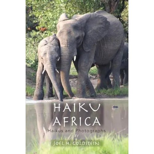 Haiku Africa: Haikus and Photographs