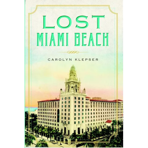 Lost Miami Beach