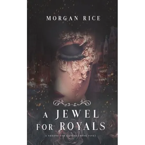 A Jewel for Royals (A Throne for Sisters-Book Five)