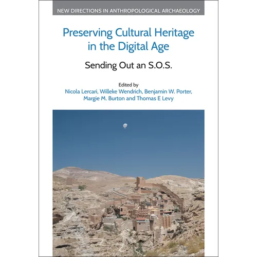 Preserving Cultural Heritage in the Digital Age: Sending Out an S.O.S.