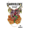 Clairviolence: Tales of Tarot and Torment