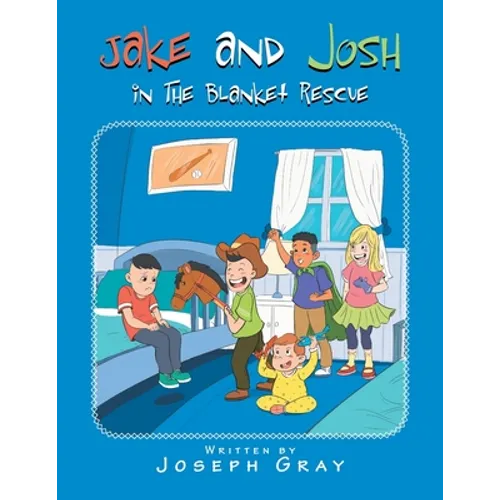 Jake and Josh in the Blanket Rescue