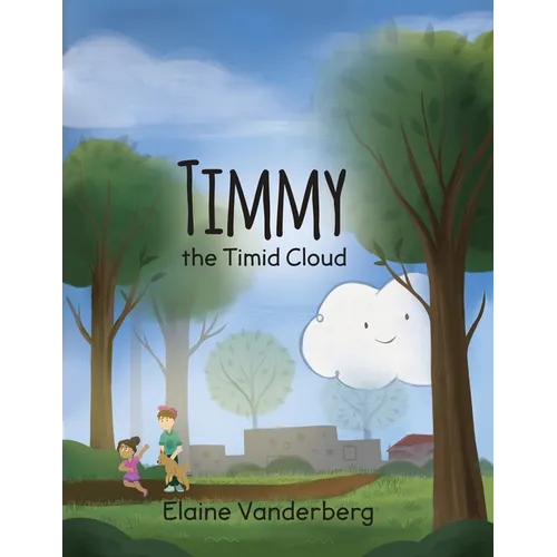 Timmy, the Timid Cloud