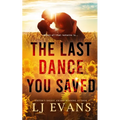 The Last Dance You Saved